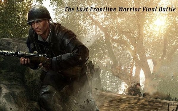 前线战士最后的战斗游戏
